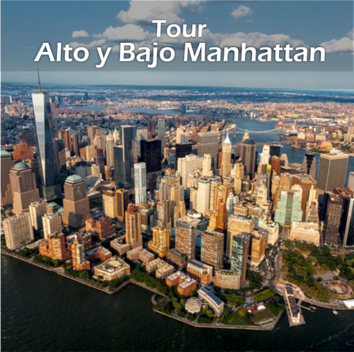TOUR ALTO Y BAJO MANHATTAN