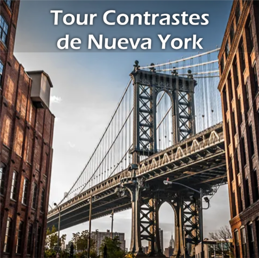 TOUR DE CONTRASTES DE NUEVA YORK